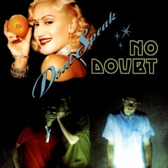 No Doubt ♫ Don't Speak ♫ Remix (Vauvil)