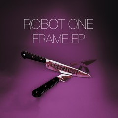 Robot One - Armed Cyborg (Original Mix) [Fresh Cut] CUT VERSION