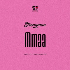 Mmaa [Prod By TubhaniMuzik]