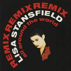 Lisa Stansfield ▶ All Around The World ▶ Remix ▶ Sevaend
