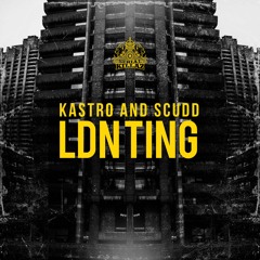 Kastro and Scudd Present- LDN Ting EP on Serial Killaz