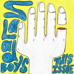 Salad Boys - This Issue