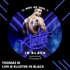 Black Klusters (Live @ Kluster Madrid November 2019)