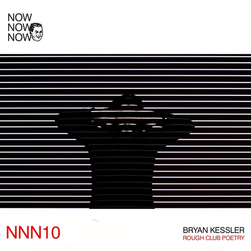 5. Bryan Kessler - Rough Club Poetry