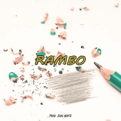 Rambo (Prod. Zion Beatz)