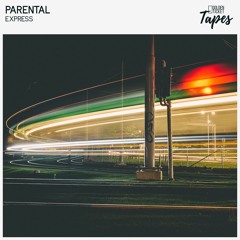 Parental - Express (Album: IN THE LAB 02)