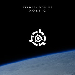 Kore-G - Between Worlds (Free Download + Samples)