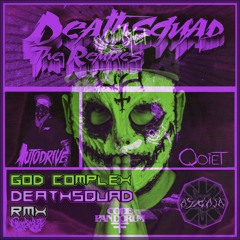 Code: Pandorum & Autodrive & Qoiet - Deathsquad/God Complex(Azgaja Remix)