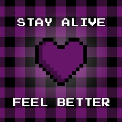 STAYALIVEFEELBETTER prod. rexwave