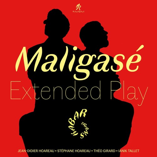 MALIGASÉ EXTENDED PLAY