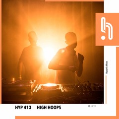 Hyp 413: High Hoops
