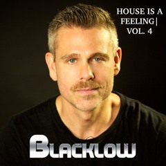 House Is A Feeling (Vol. 4 | Nov. 2019)