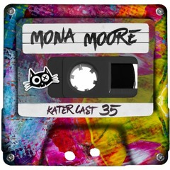 KaterCast 35 - Mona Moore - Heinz Hopper Edition