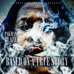 Pakman Blaze- Hey Yeah