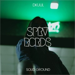 Dkuul - Solid Ground (Radio Mix)