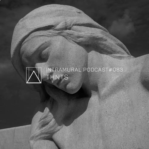 Intramural Podcast #083 by THNTS