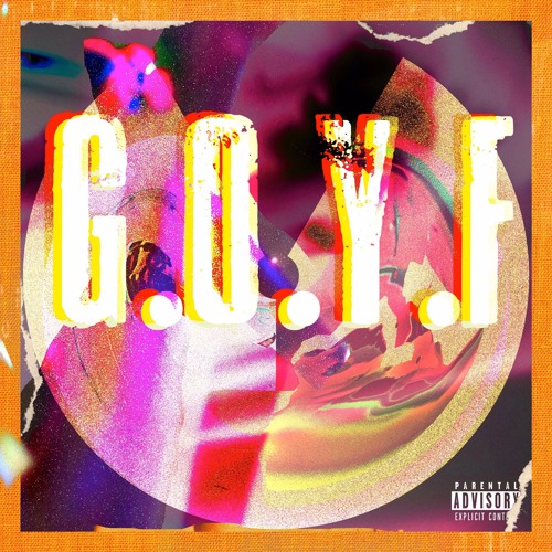 G.O.Y.F