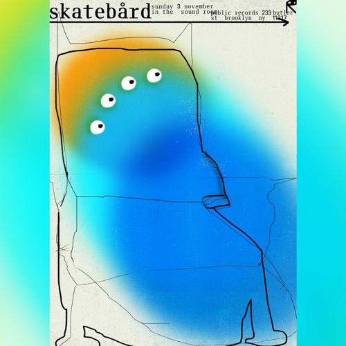 Skatebård at Public Records New York City, Fall 2019