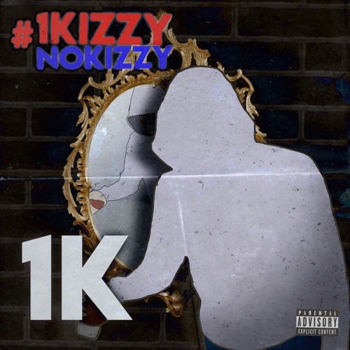 1K - Give N Go Feat. Only1Hunnet