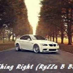 One Thing Right (RyZZa B Bootleg)