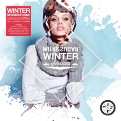 MILK & SUGAR - WINTER SESSIONS 2020 (Minimix)