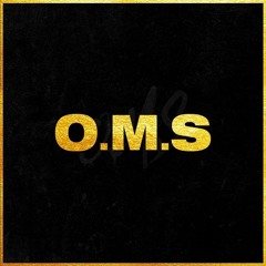 O.M.S(Prod by holy one)