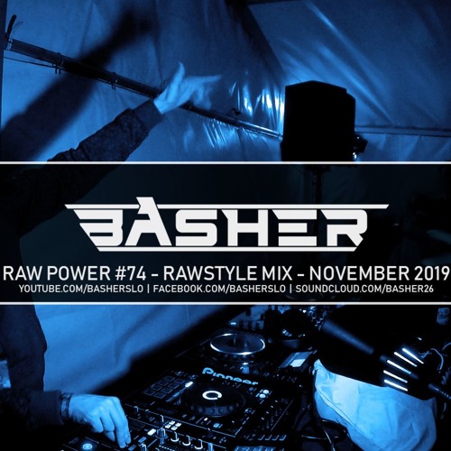 RAW Power #74 | Raw Hardstyle, Xtra Raw, Uptempo