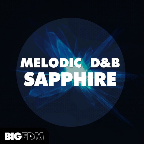 3GB Of FL Studio Templates, Drums & Presets | Melodic D&B Sapphire
