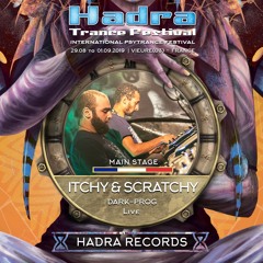 ITCHY & SCRATCHY LIVE @ HADRA TRANCE FESTIVAL 2019 [29.08] 23:00/00:00