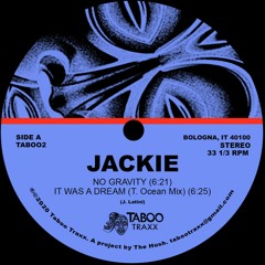 Premiere: Jackie - Vertigo [Taboo Trax]