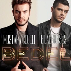 Bilal Sonses & Mustafa Ceceli - Bedel (Akustik)