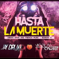 Hasta La Muerte #2 - Nicolas Caubet x Jay Drum