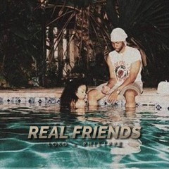 Loko x Philippe - Real Friends