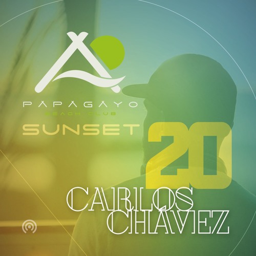 Papagayo Beach Club Sunset / Podcast 20 by Carlos Chavez