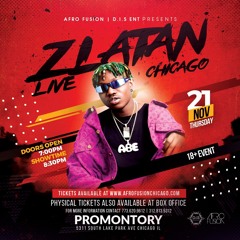ZLATAN LIVE IN CHICAGO PROMO MIX (11 -21-19)