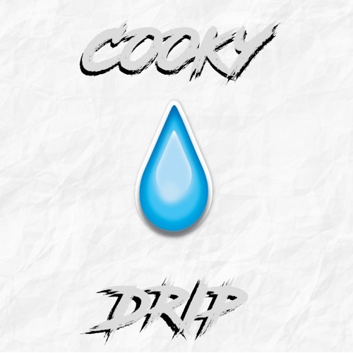 Cooky - Drip