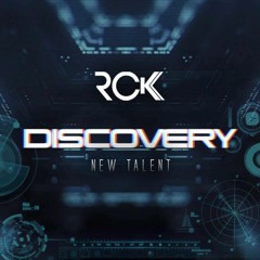 RCK @ Discovery New Talent