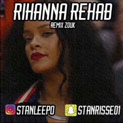 REHAB RIHANNA ZOUK REMIX