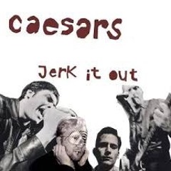 Caesars - Jerk It Out (CortèZ RemiX) **FREE DOWNLOAD**