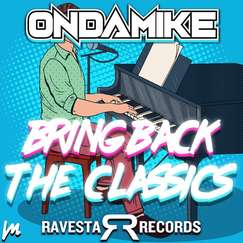 View of Stream OnDaMiKe - Bring Back The Classics (Continuous Mix) by OnDaMiKe ...