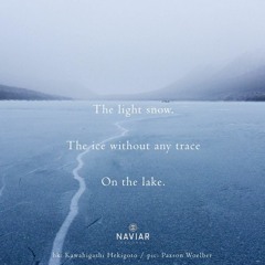 The light snow (naviarhaiku306)