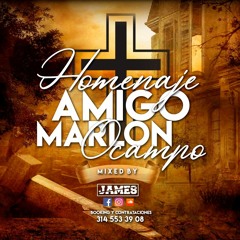 AMIGO HOMENAJE (MARLON OCAMPO) DJAMES
