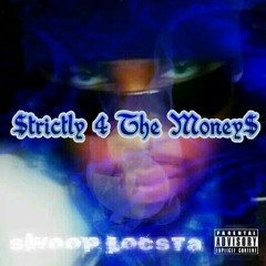 Strictly 4 The Money