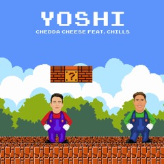 Yoshi feat. Chills