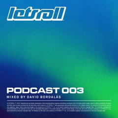 Podcast 003 | David Bordalás