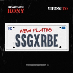 Shootergang Kony & Yhung T.O. - New Plates