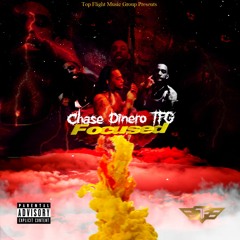 Chase Dinero TFG- Focused