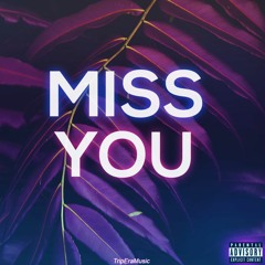 MISS YOU
