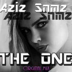 Aziz Snmz - The One (Orginal Mix)