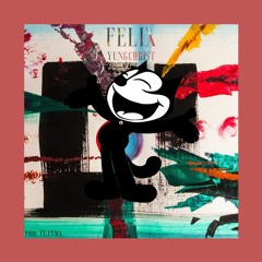 Felix [prod. FUJ1MA]